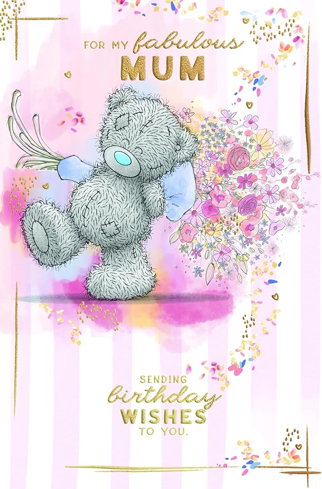 Bear With Bouquet Behind Back Fabulous Mum Birthday Card
