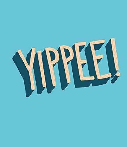 Send Yippee Yippee! Congratulations Blank For Your Own Message Card– Shop Inc