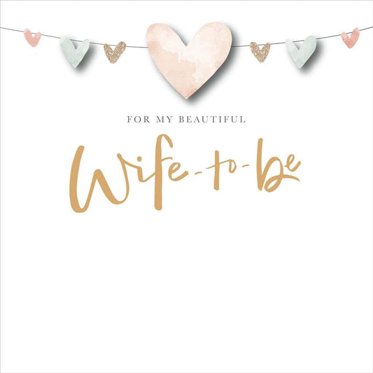 Carlton for My Beautiful Wife to Be Engagement Card