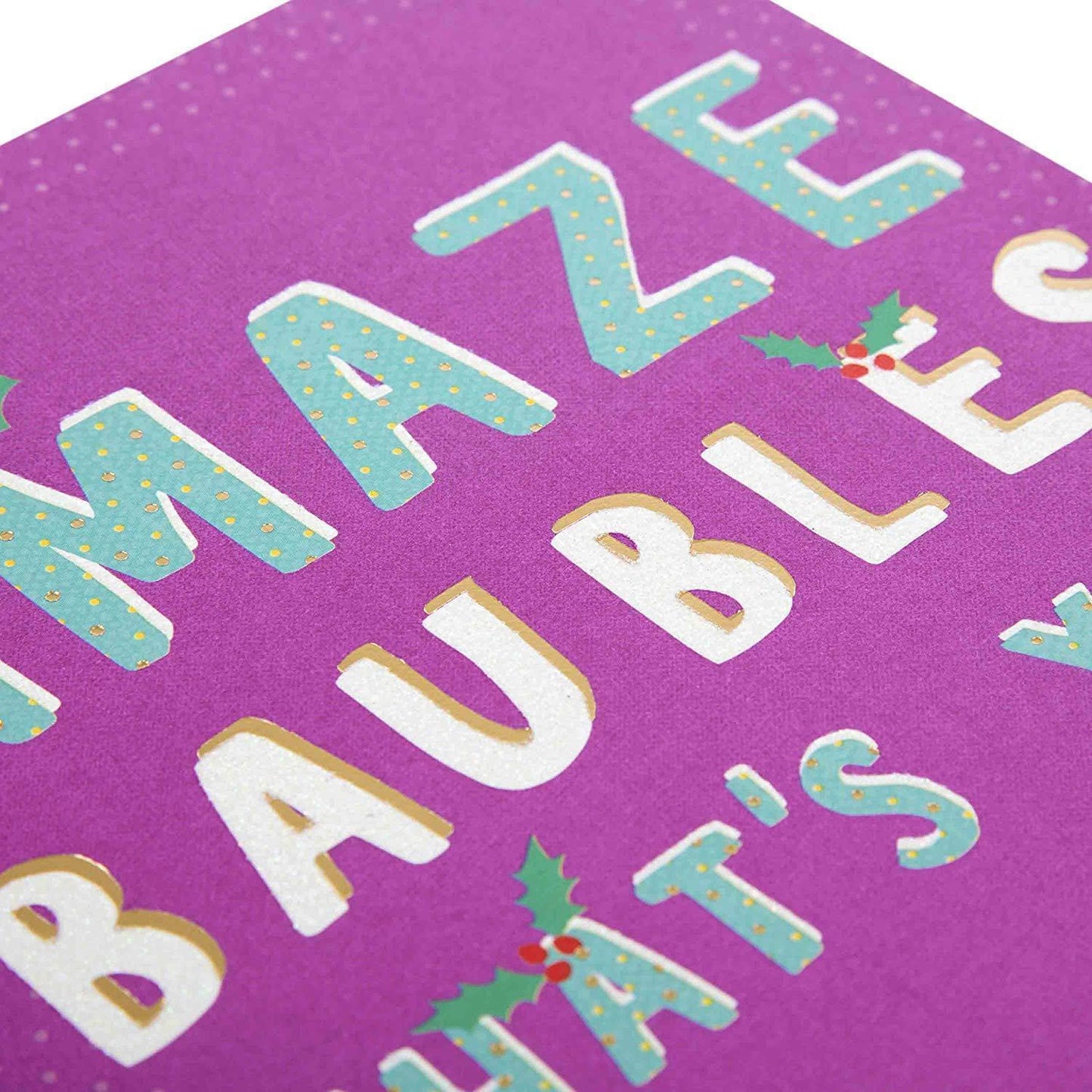 Happy Christmas Card 'Amaze Baubles' 