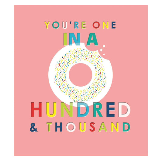 One In A Hundred Thousand Thank You Card 