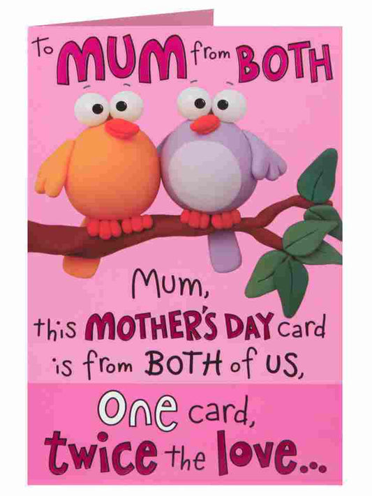 Mum From Both of Us Twice The Love Mother's Day Humour Greeting Card