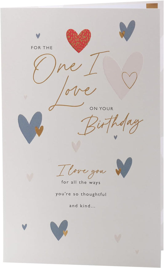 Heartfelt & Hearts Design The One I Love Birthday Card