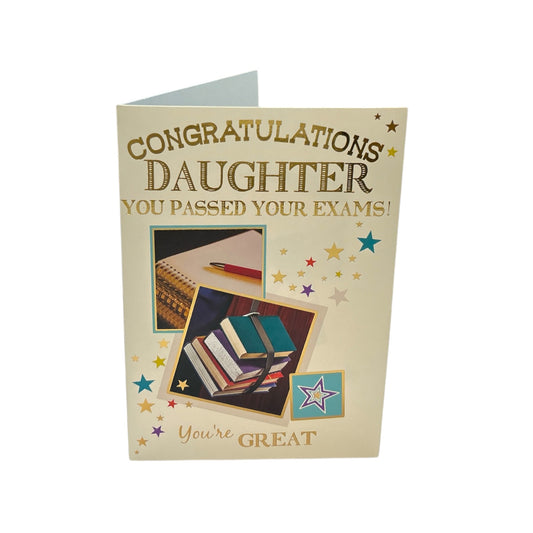 For Daughter You Passed Your Exam You're Great Congratulations Card