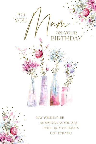 Mum Birthday Card Flowers In Vases