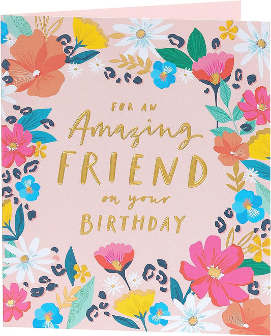 Bright Floral Design Friend Birthday Card