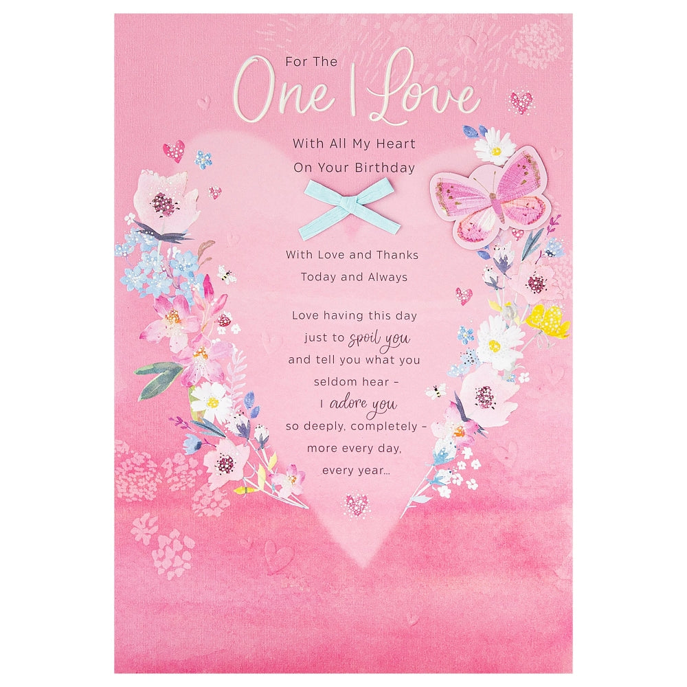 Pink Florals Design & Heartfelt Verse One I Love Birthday Card