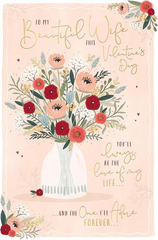 Vase Of Flowers Beautiful Wife Valentine's Day Card