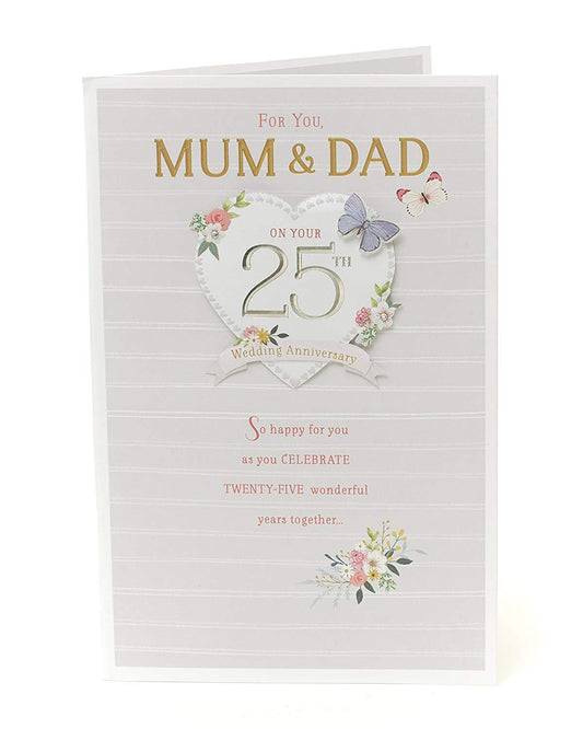 Mum & Dad On Your 25th Wedding Silver Anniversary Card 