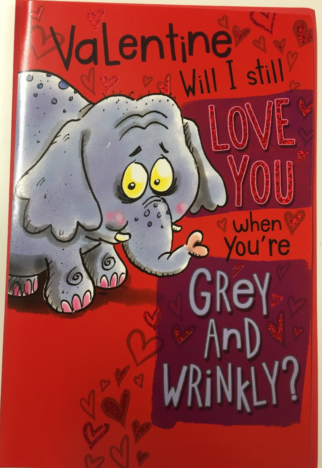 Valentine Will I Still Love You Valentine's Day Card