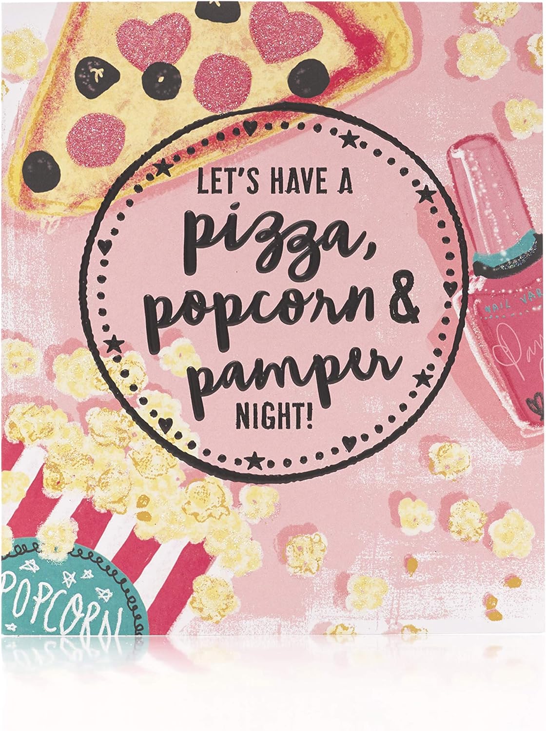 Pizza, Popcorn And Pamper Night Valentine's Day Card