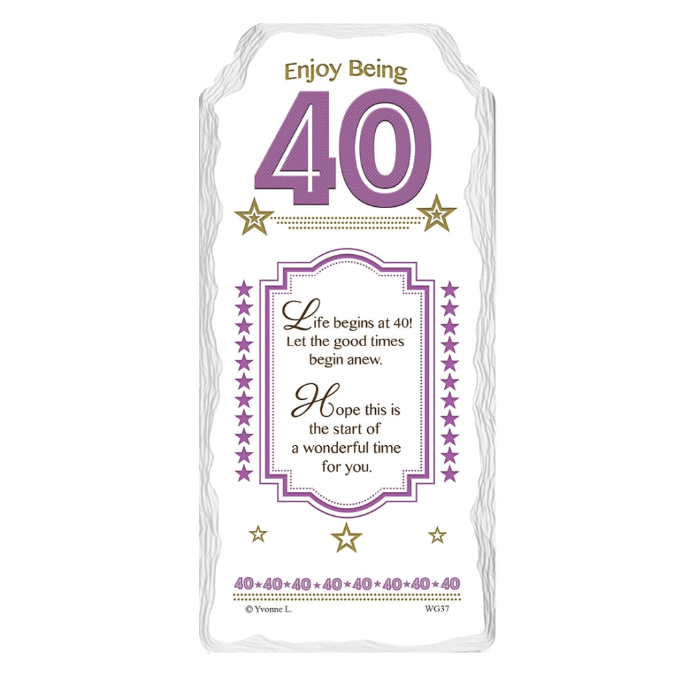 Enjoy Being 40 Sentimental Handcrafted Ceramic Plaque