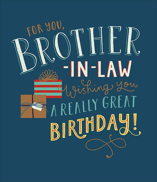 Brother-in-Law Wishing You A Great Birthday Greeting Card