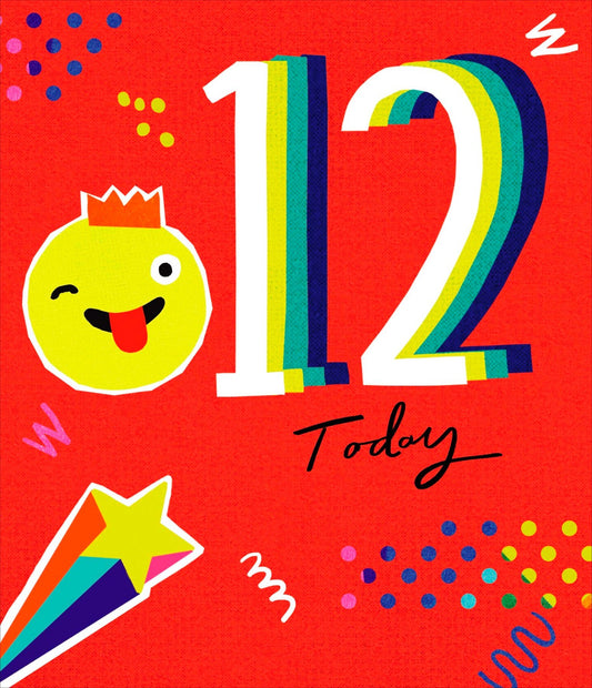 12 Today Smiley Wink Birthday Card 