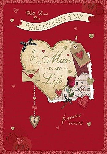Man In My Life Valentine's Day Card