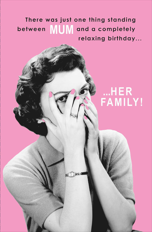 Mum Humour Birthday Card Her Family 